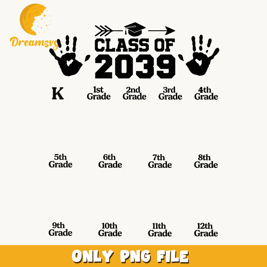 Class Of 2039 Grow With Me Handprint PNG, Graduation, School PNG