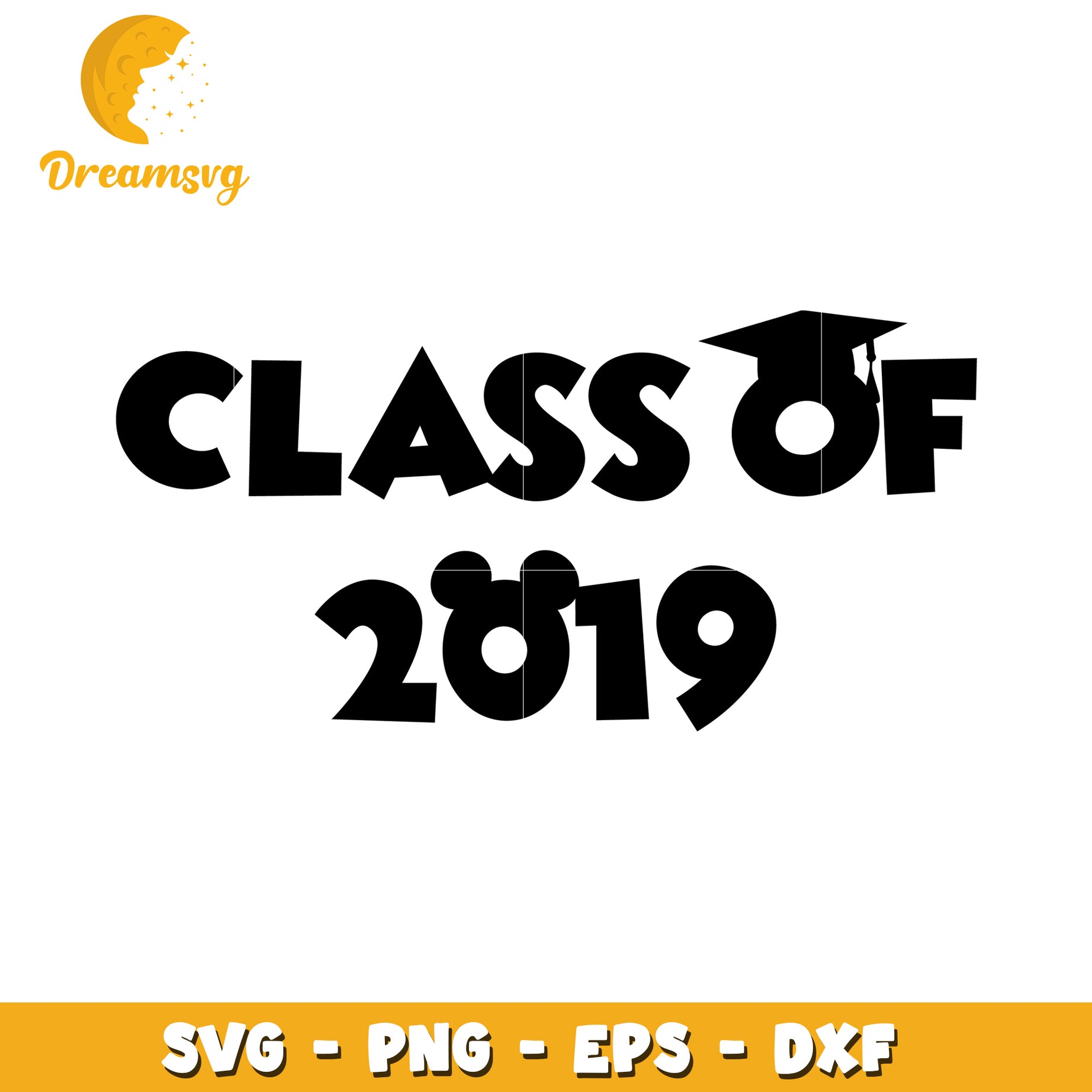Class of 2019 SVG PNG EPS DXF
