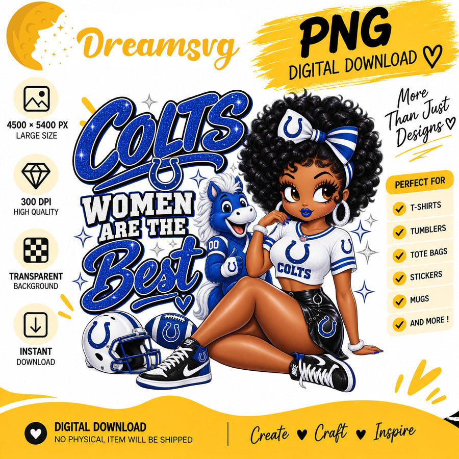 Colts Women Are The Best Black Girl Football Fan PNG