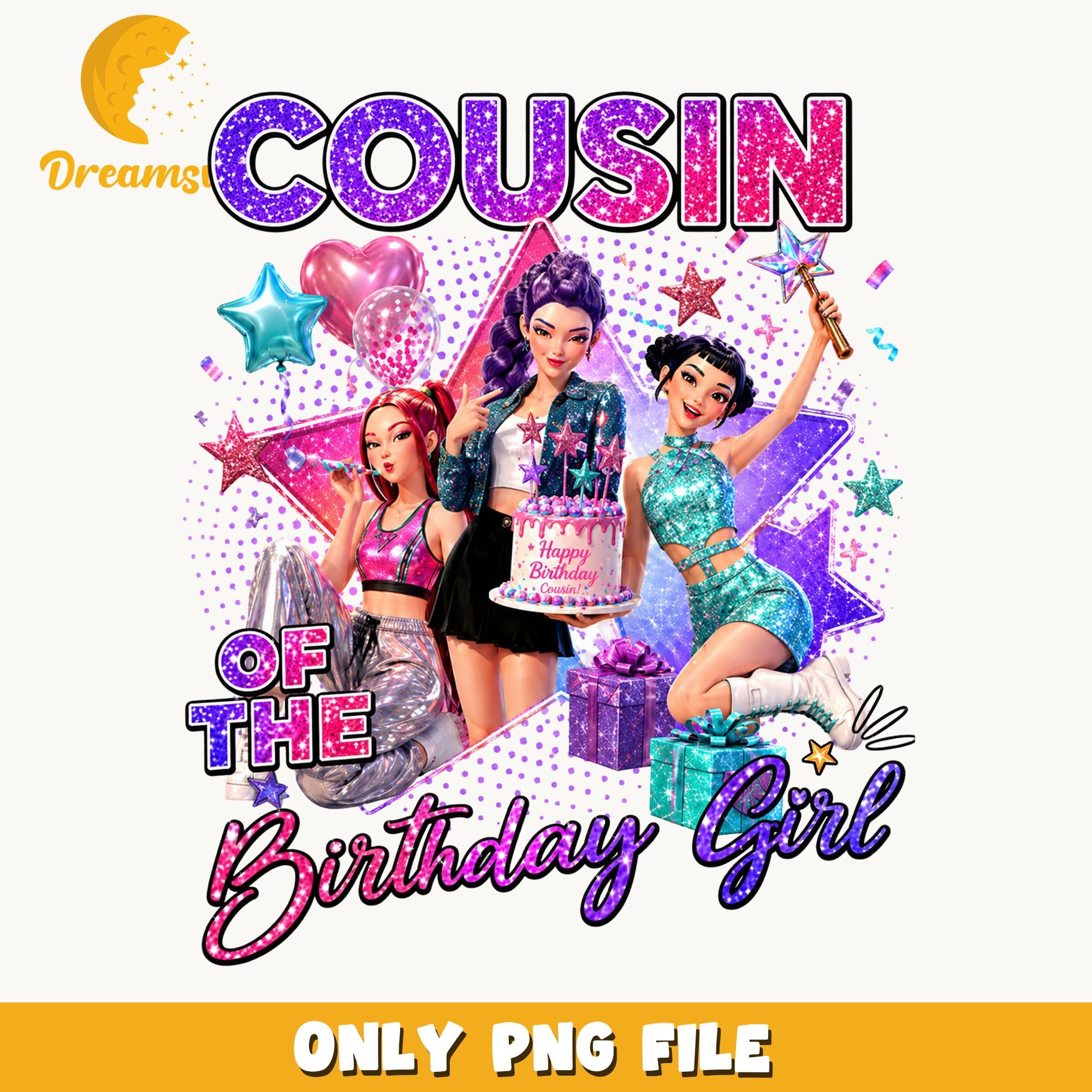 Cousin Of The Birthday Girl PNG, Birthday Girl PNG, Family Birthday PNG