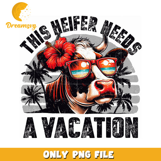 Cow Needs Vacation PNG Sublimation