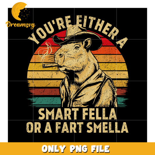 Cowboy Capybara PNG Smart Fella or Fart Smella