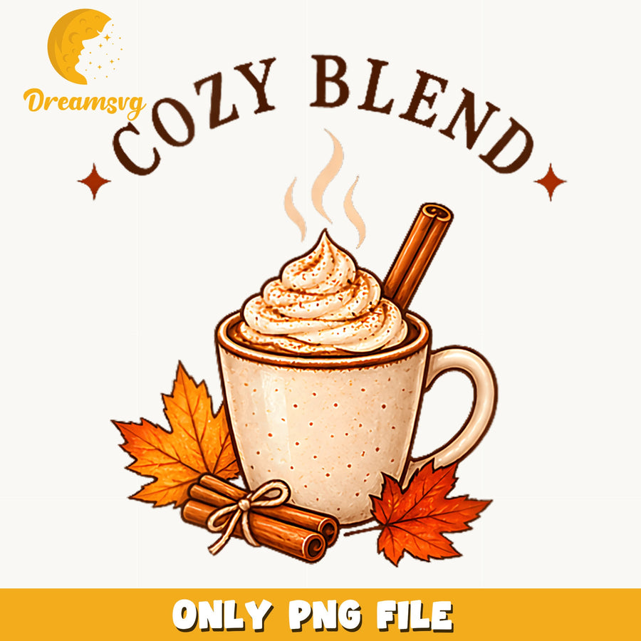 Cozy Blend Fall Coffee Mug PNG, Autumn Latte Cinnamon, Fall PNG
