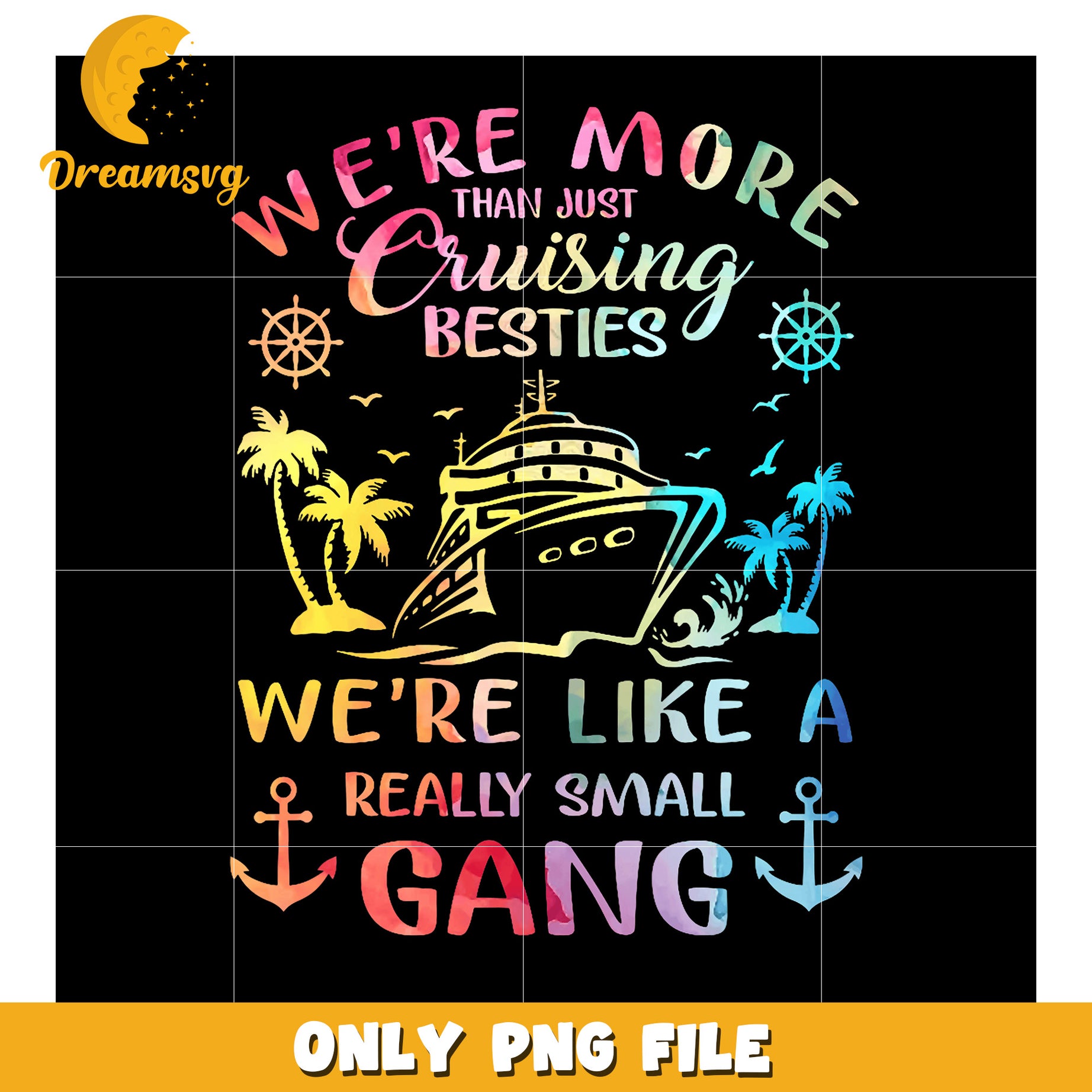 Cruising Besties PNG Watercolor Gang Design