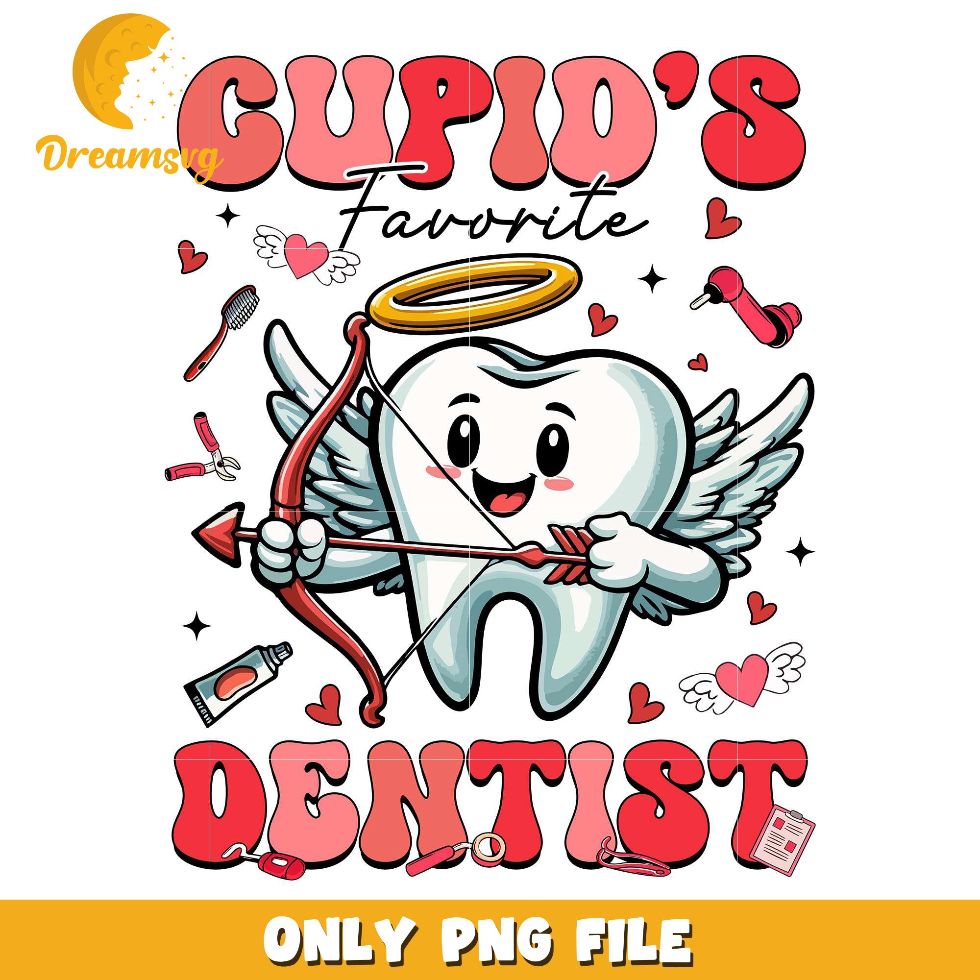 Cupid's favorite dentist valentine png, valentine day png