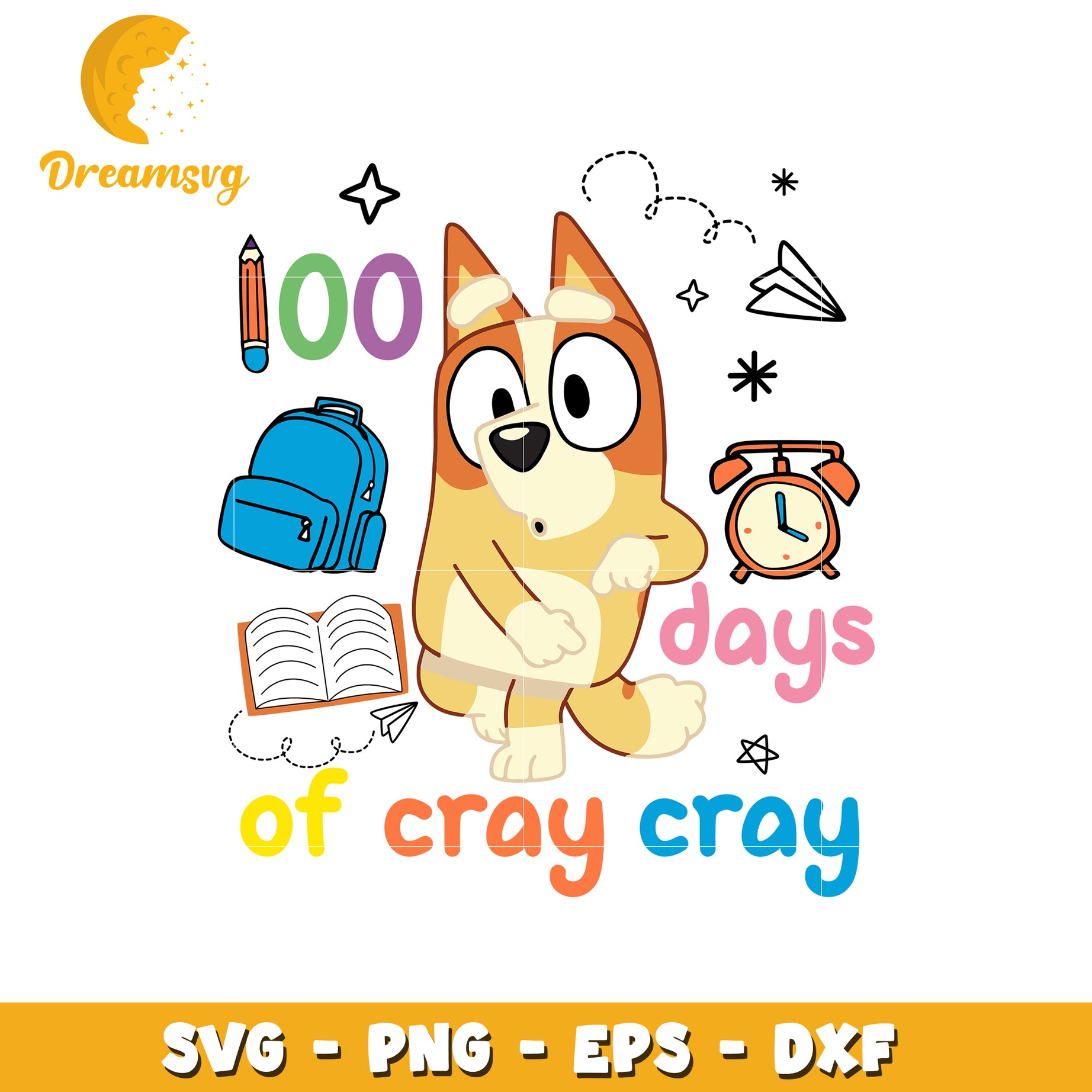 Cute 100 Days of Cray Cray Dog SVG Design for Kids Crafts