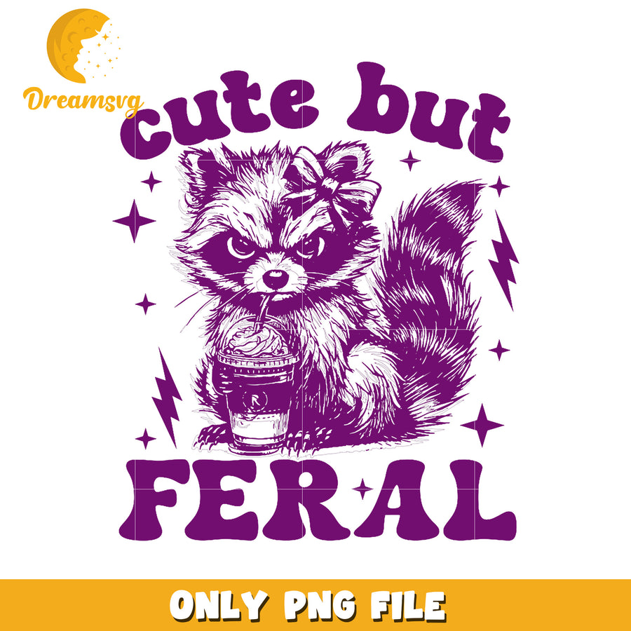 Cute But Feral Raccoon PNG Sublimation Design