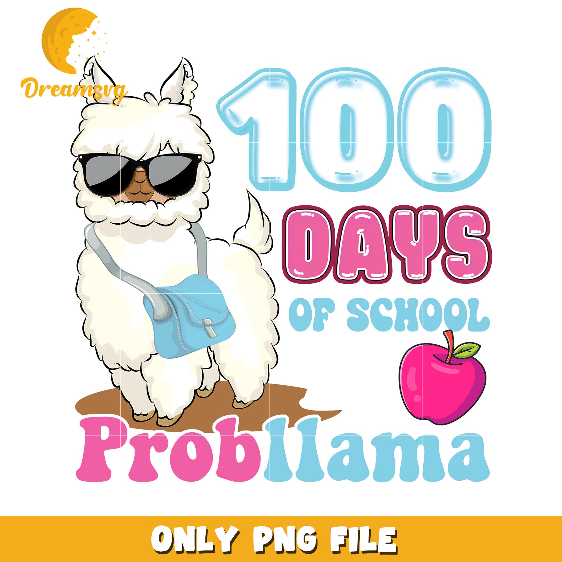 Cute Probllama 100 Days of School PNG Graphic Design File