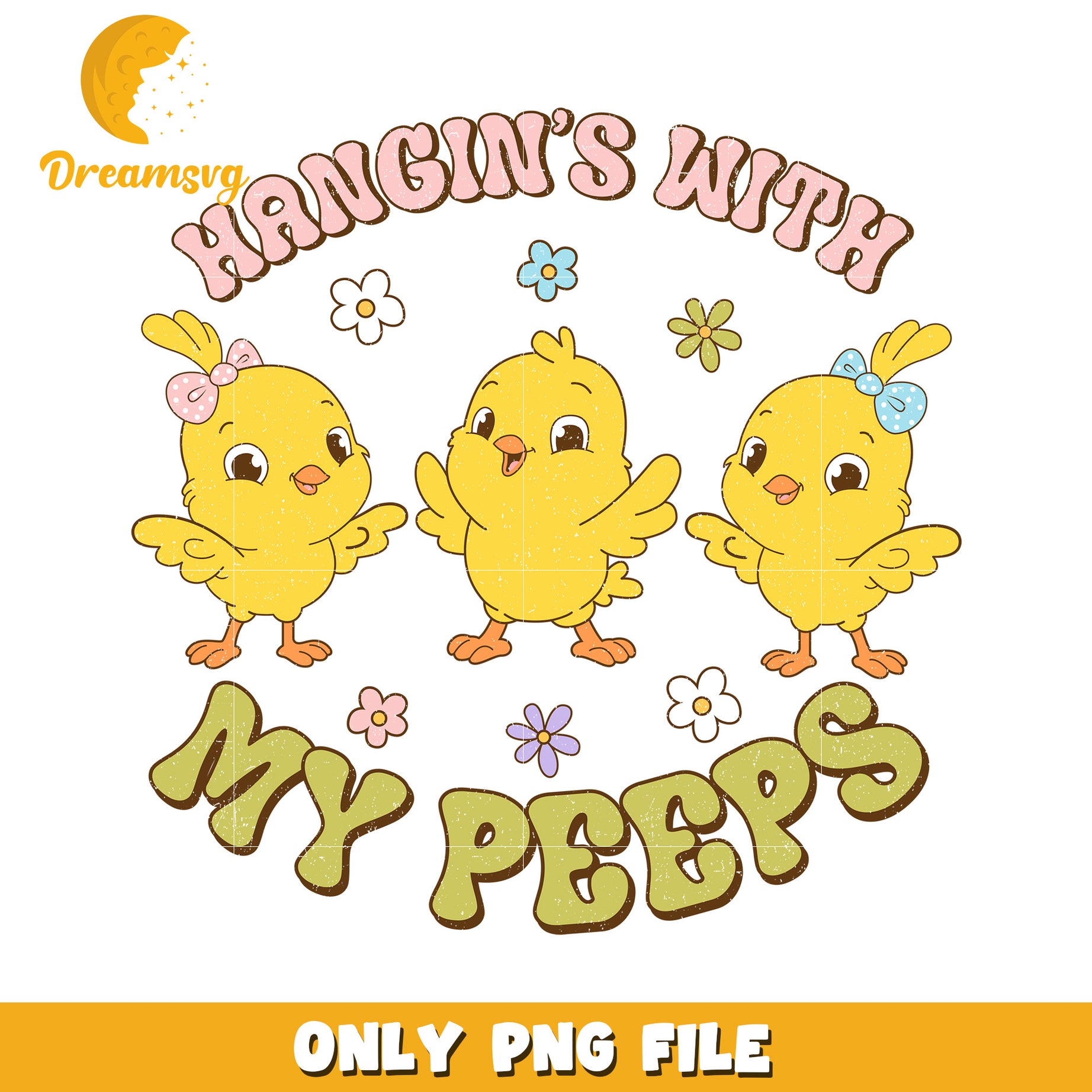 Cute Yellow Chicks Design Hangin with My Peeps PNG Art