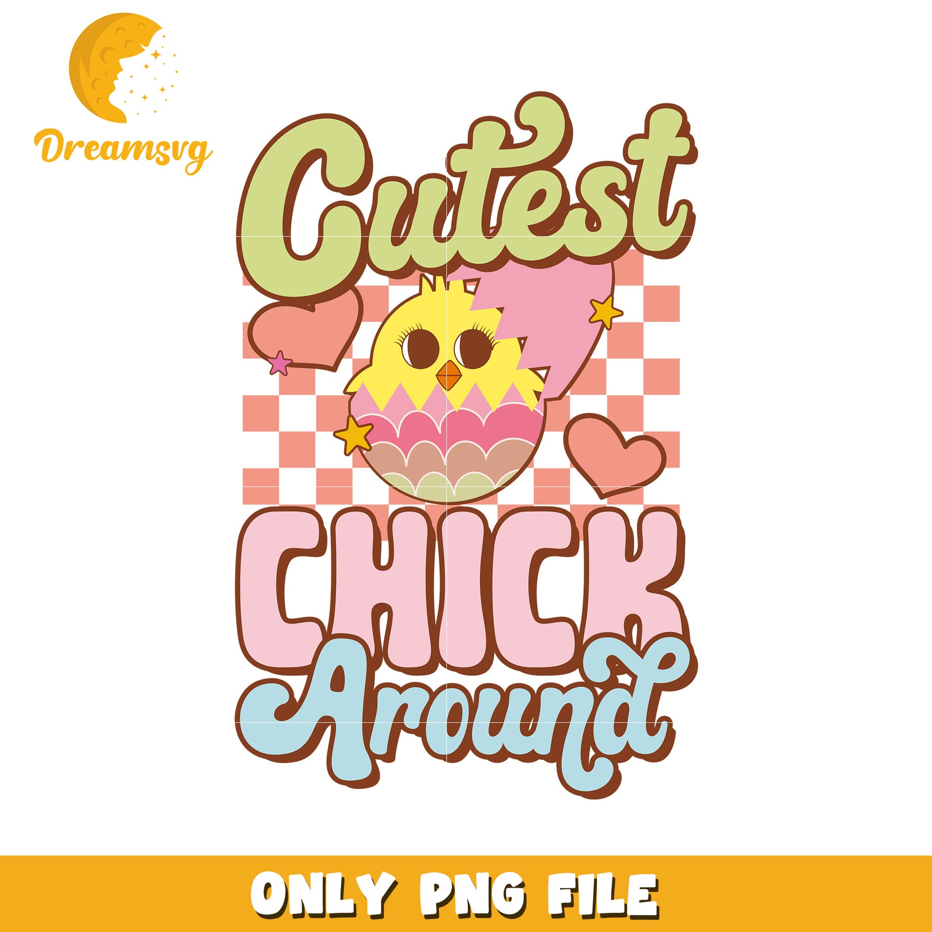 Cutest Chick Around Fun Colorful PNG Design for Kids
