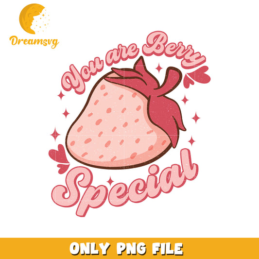 Cute straw berry you are berry special png, berry png, valentine png