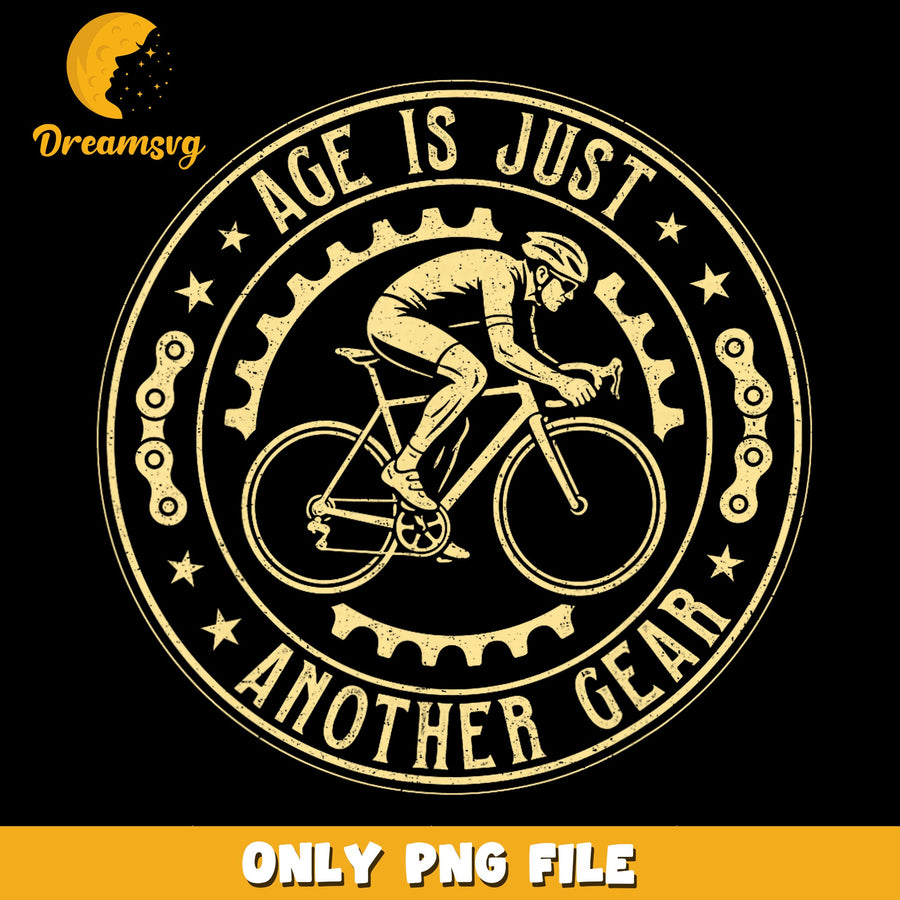 Cycling Design PNG, Age Motivation, Fitness Quote PNG