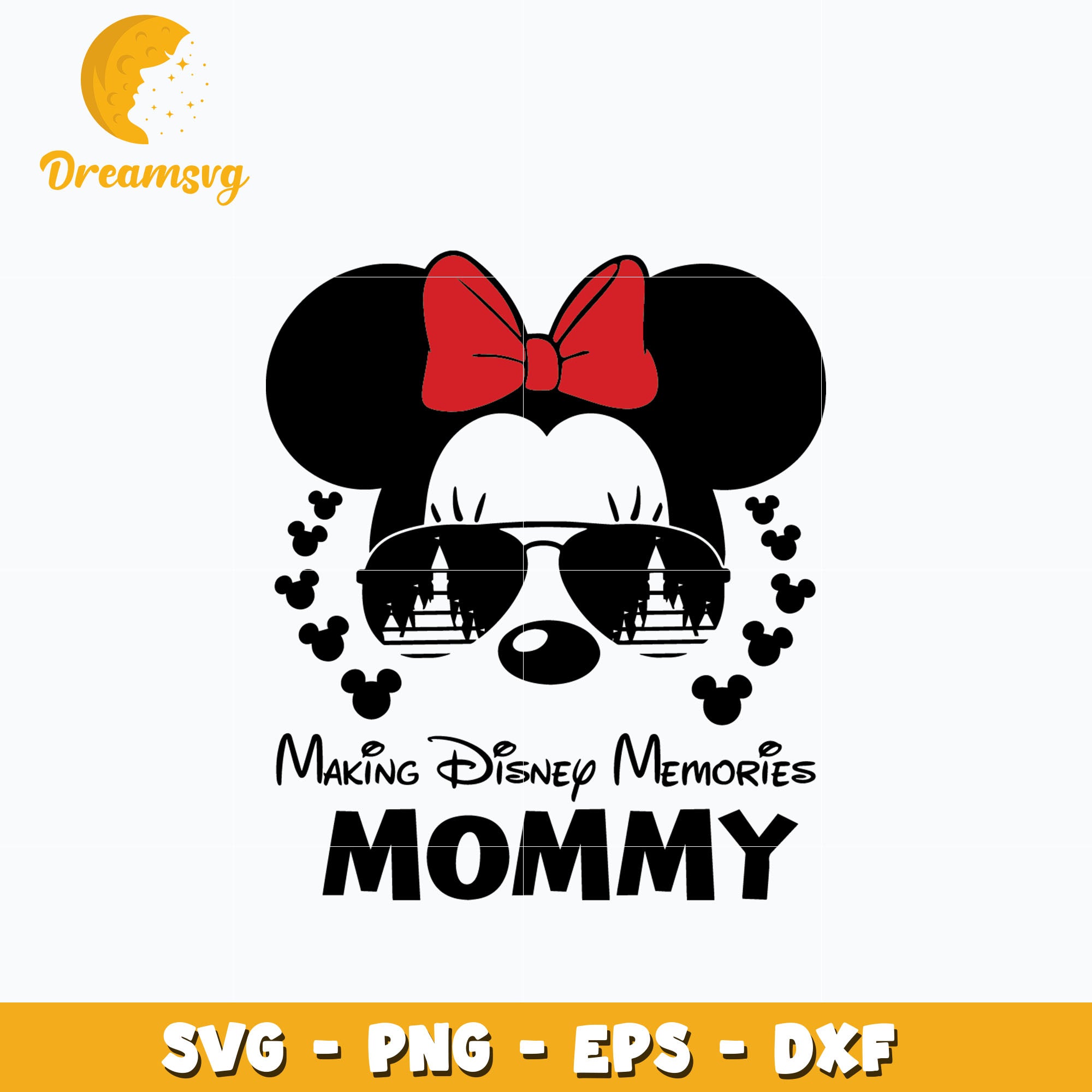 Making disney memories mommy svg, instant download