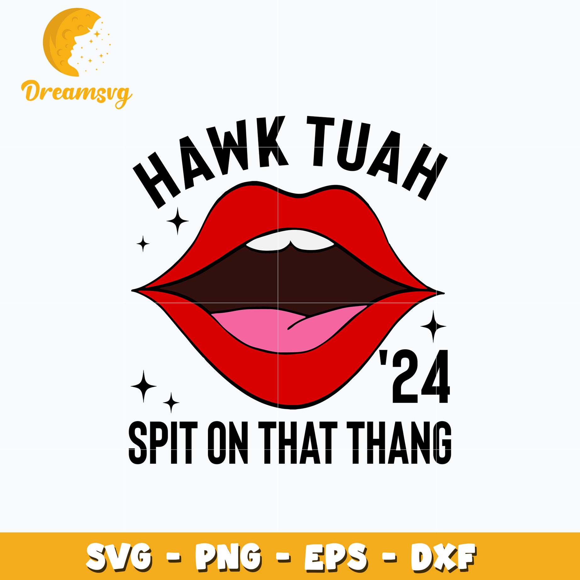 Hawk tuah 24 spit on that thing lips svg