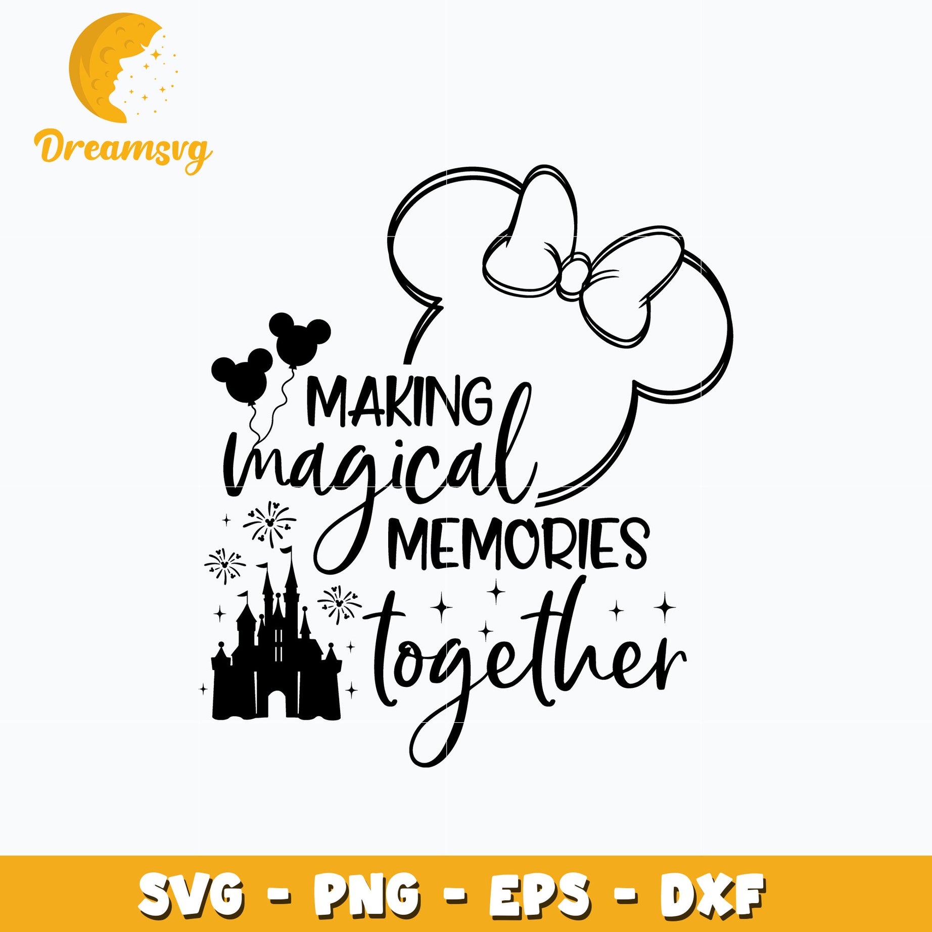 Making Magical Memories Together Quotes Svg, minnie head svg