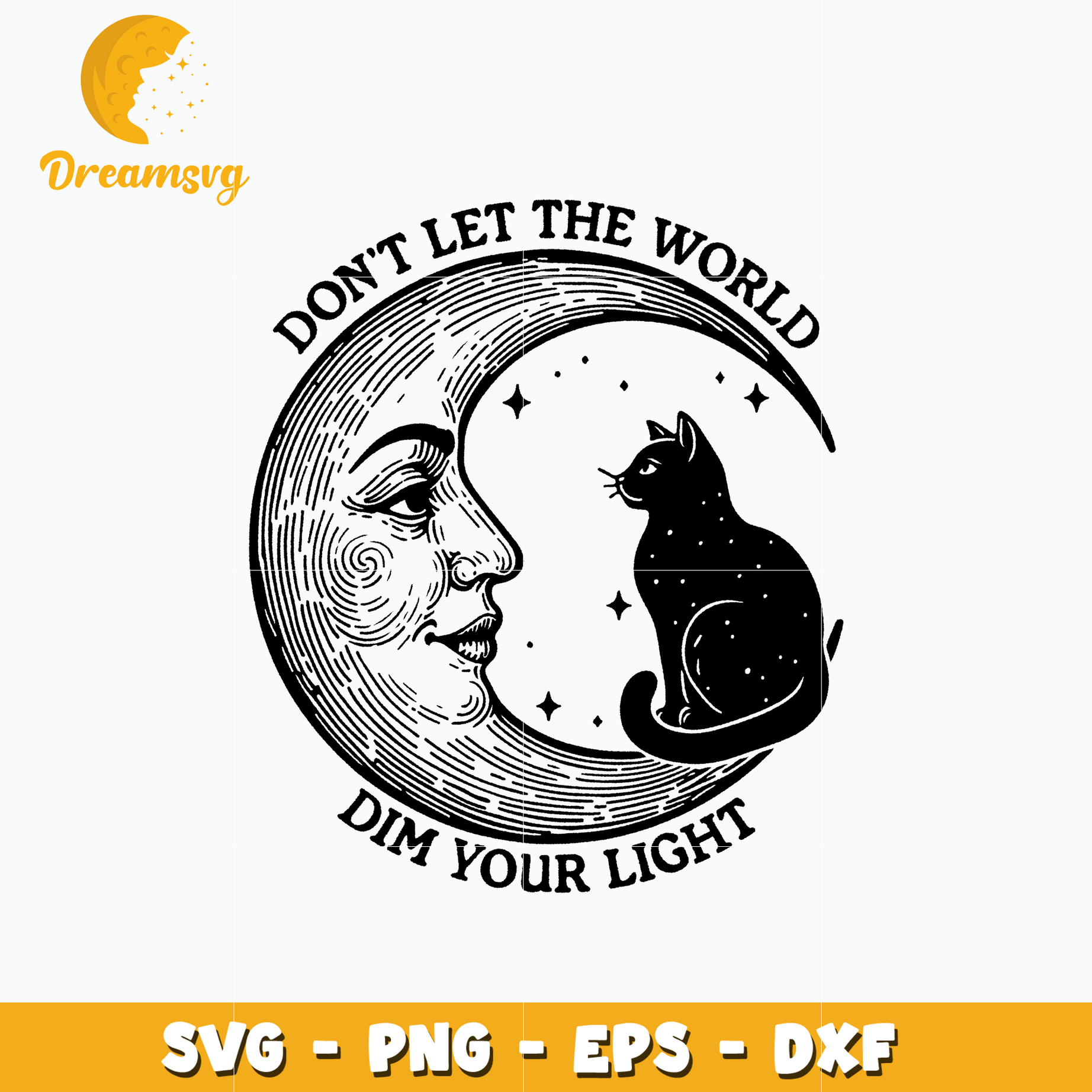 Don't Let The World Dim Your Light SVG