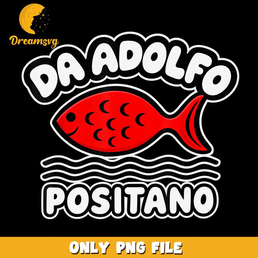 Da Adolfo PNG, Positano Design, Seafood Lovers PNG