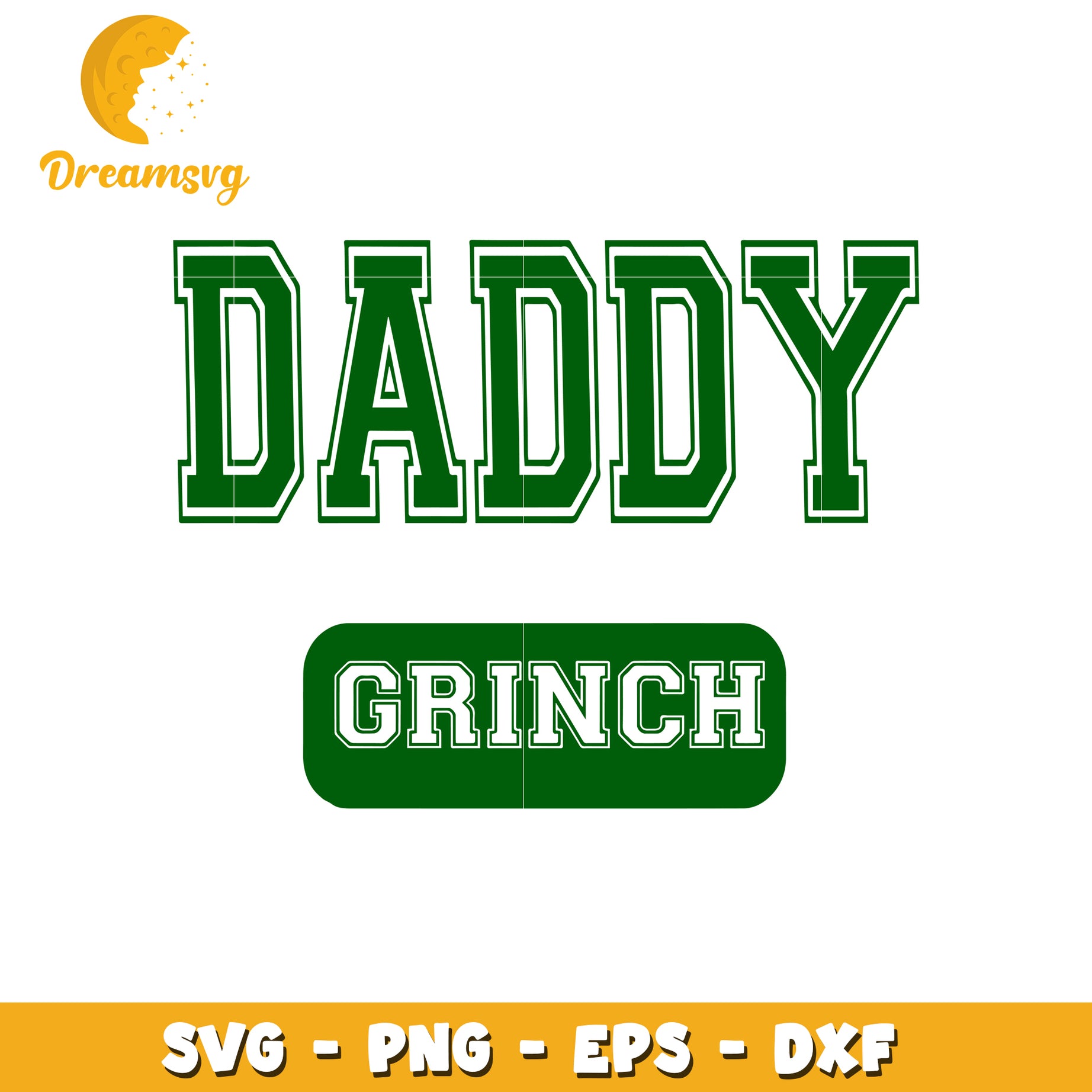 Daddy grinch font design svg, grinch svg, font design svg