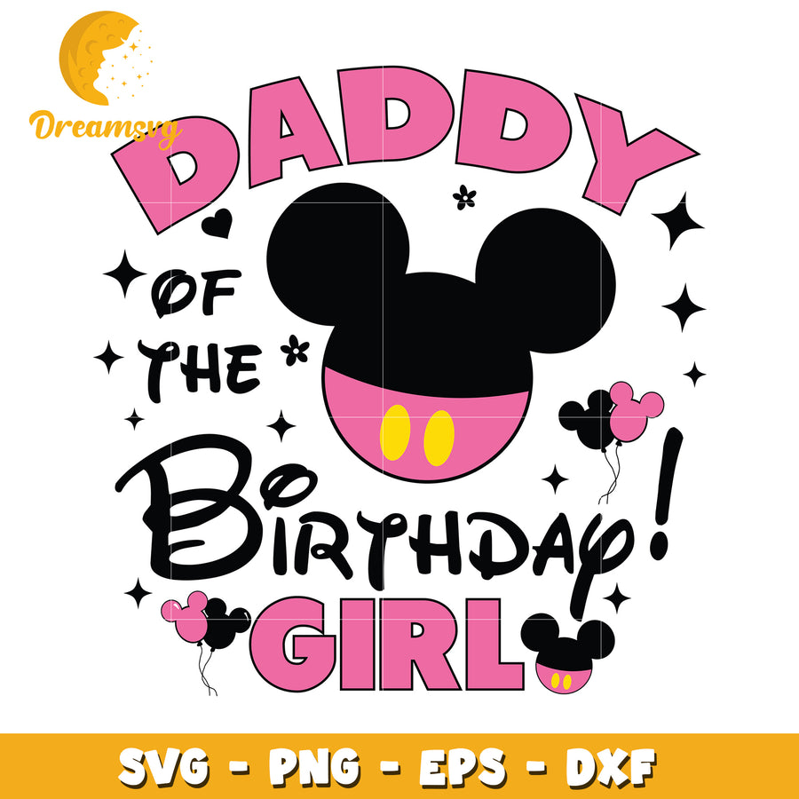 Daddy of the Birthday Girl SVG Design Perfect for Celebrations