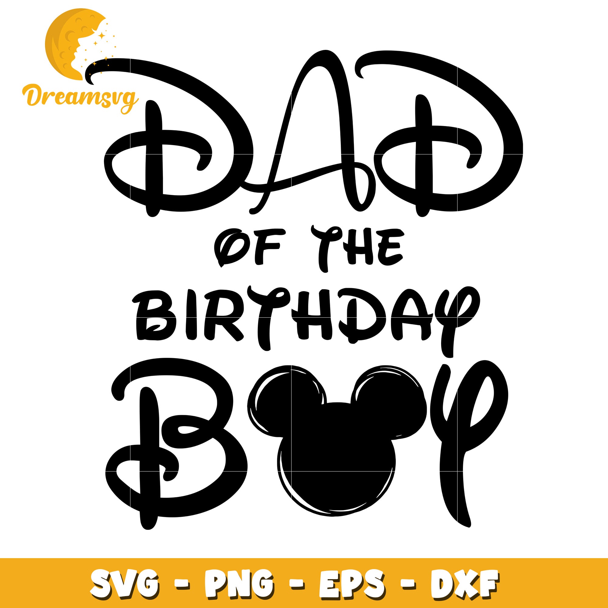 Dad of Birthday Boy SVG Cut File