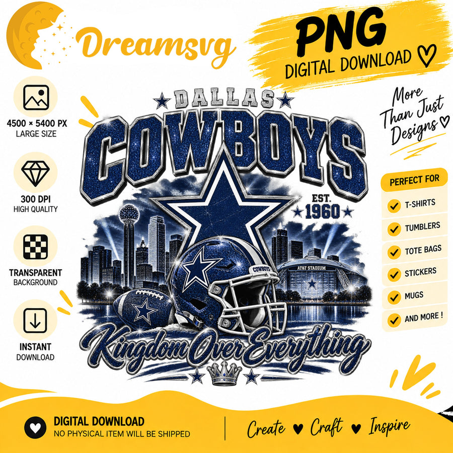 Dallas Cowboys Kingdom Over Everything Stadium Skyline PNG