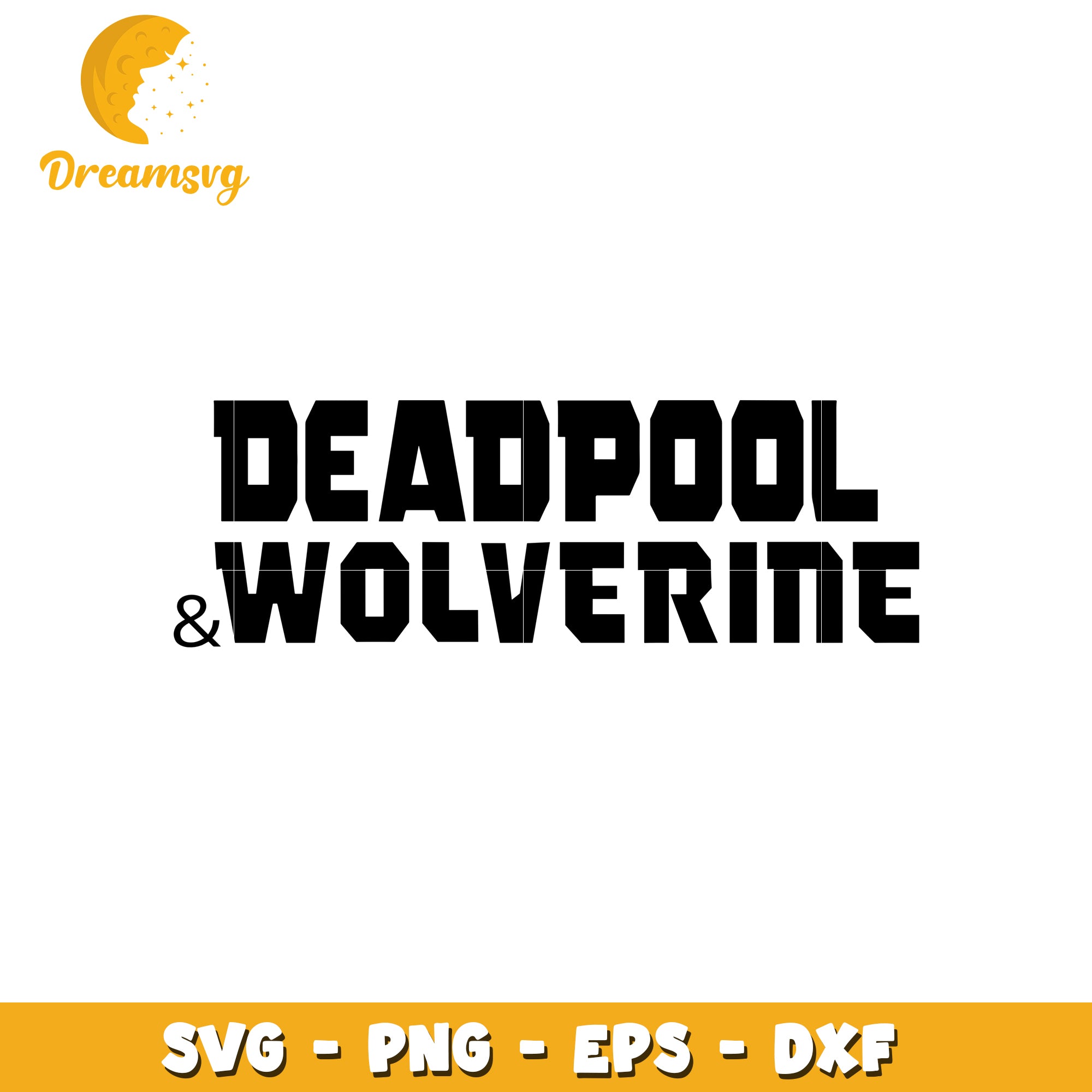 Deadpool Wolverine SVG PNG EPS DXF Files