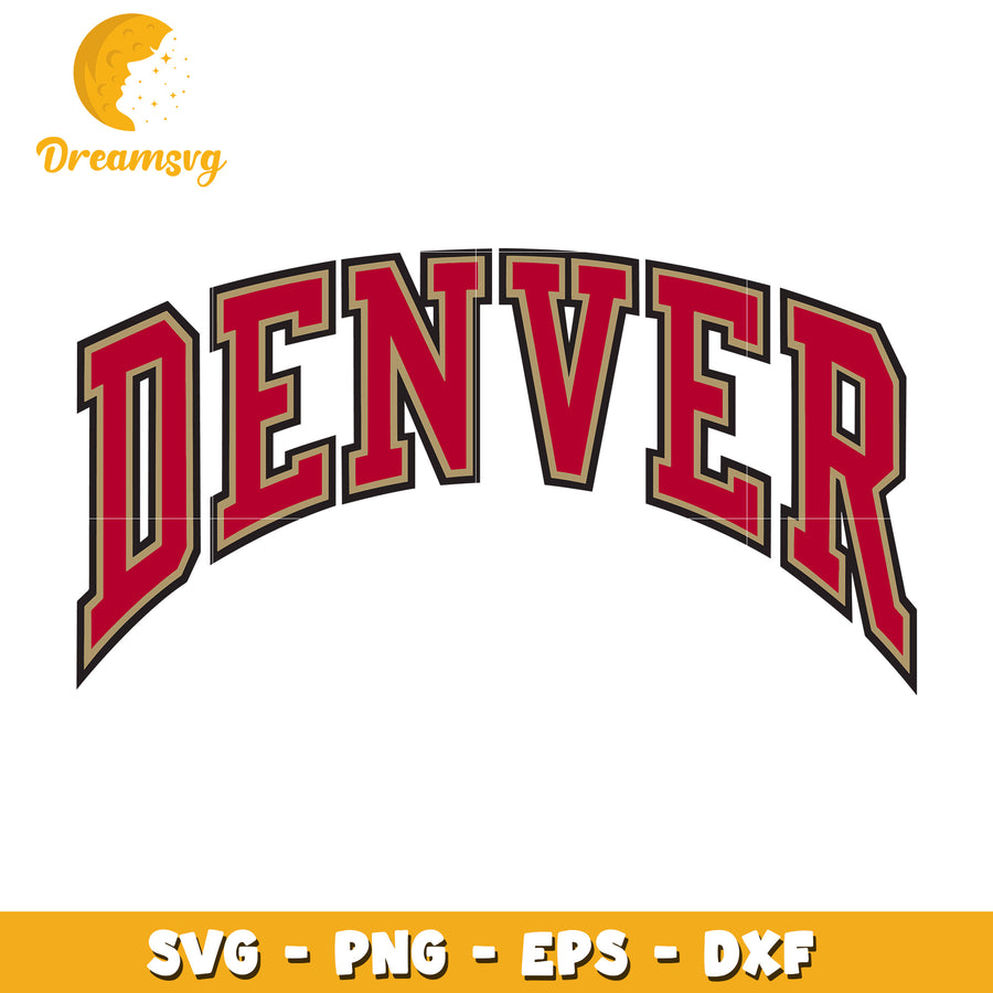 Denver SVG PNG EPS DXF Cut File