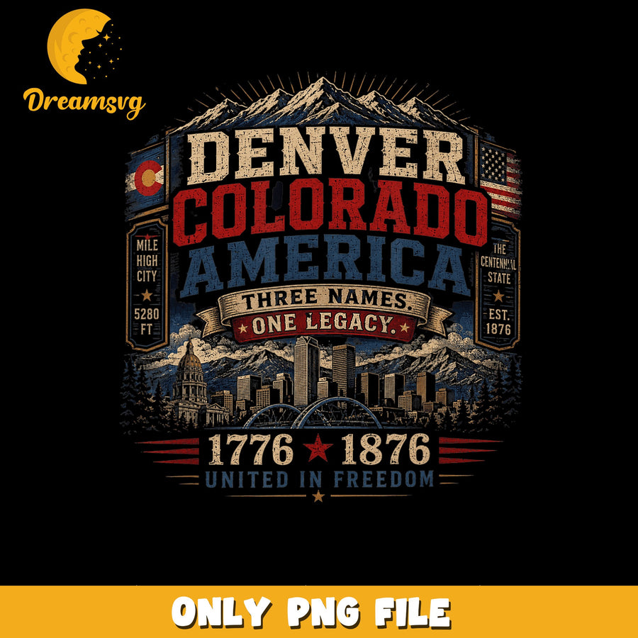 Denver America PNG, Mile High City Design, Freedom