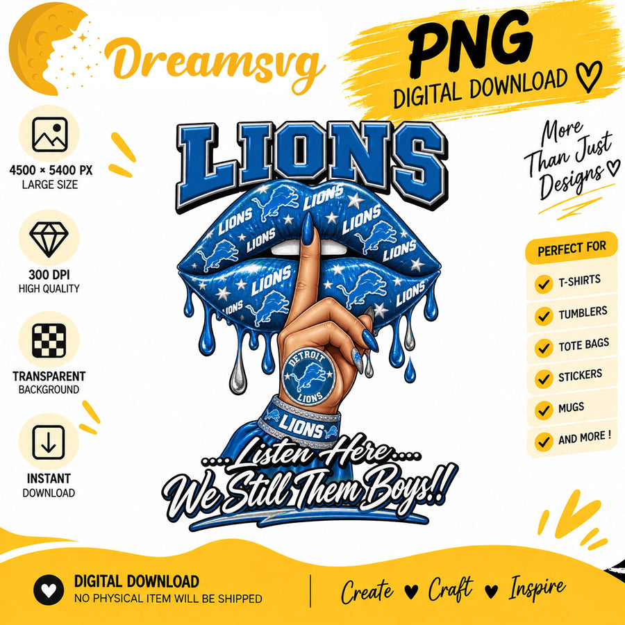 Detroit Lions Dripping Lips We Still Them Boys PNG