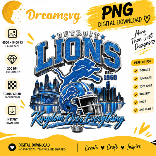 Detroit Lions Kingdom Over Everything EST 1960 Skyline PNG