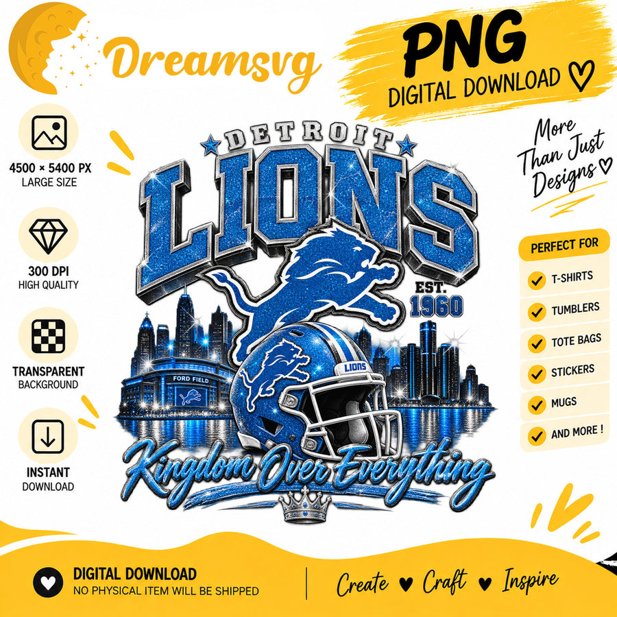 Detroit Lions Kingdom Over Everything EST 1960 Skyline PNG