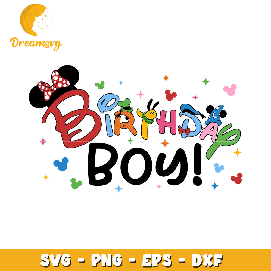 Disney Birthday Boy SVG Cut File