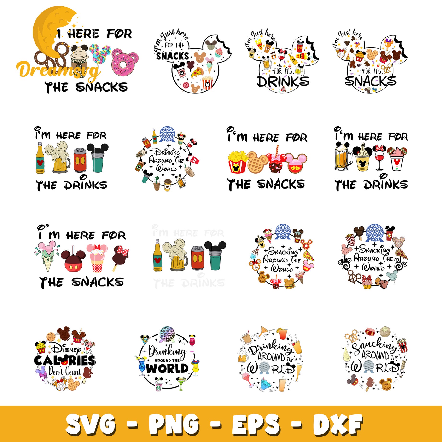 I'm here for the drinks disney bundle svg, disney snacks​ svg