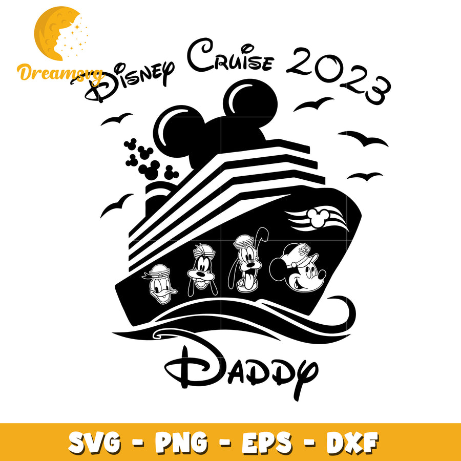 Disney Cruise 2023 SVG Daddy Mickey Mouse and Friends Design