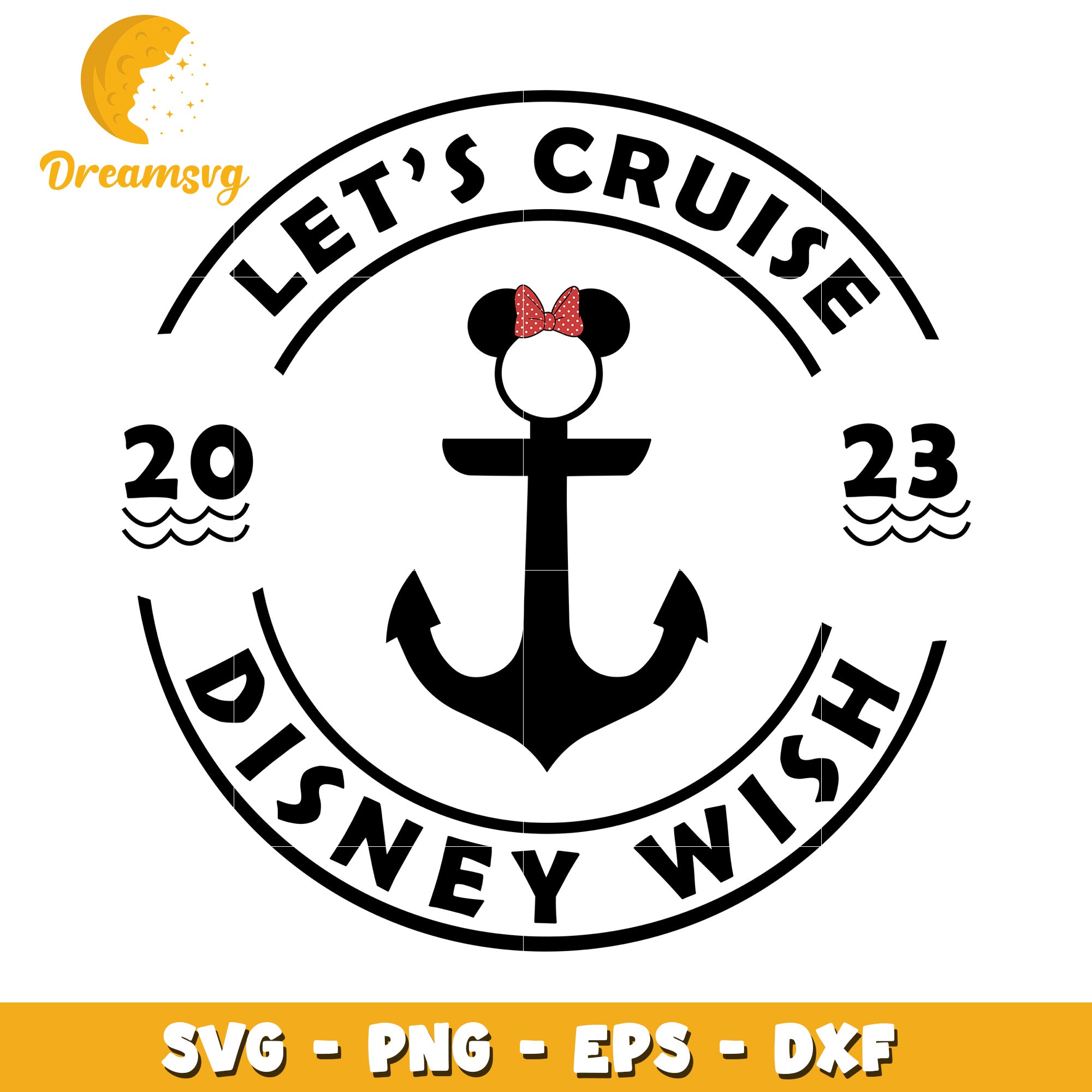 Disney Cruise 2023 SVG Design Let's Cruise With Anchor and Minnie
