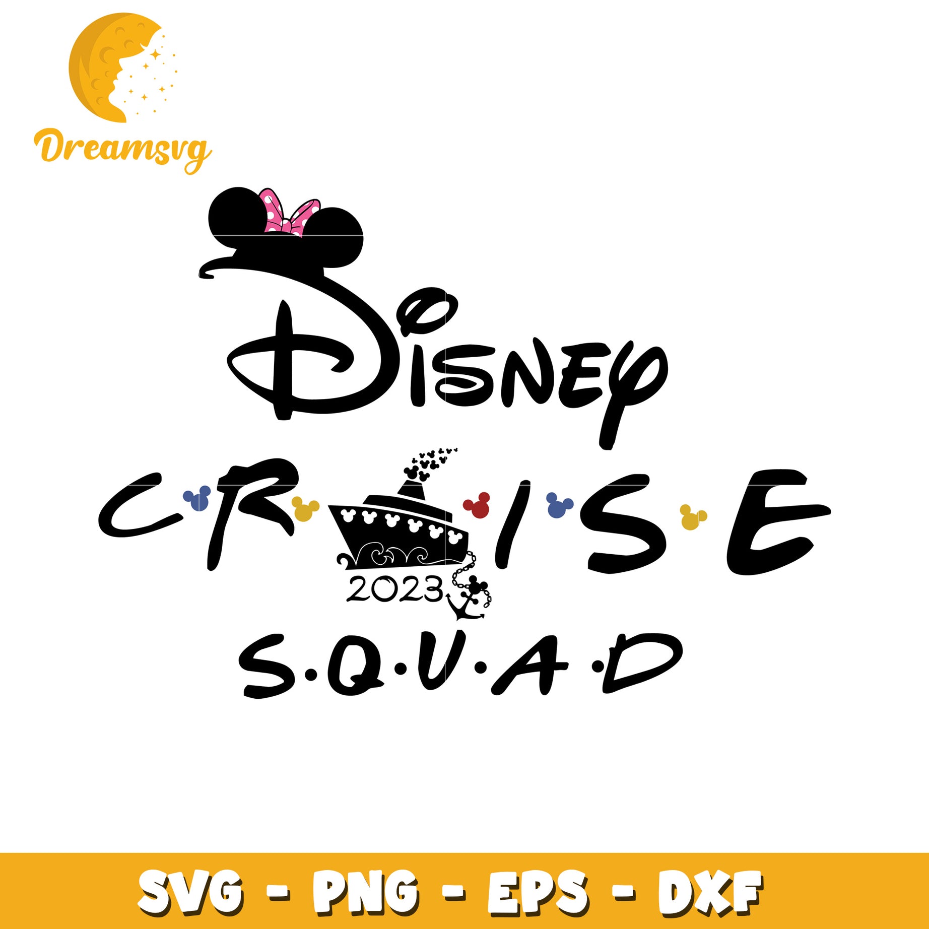 Disney Cruise Squad 2023 SVG File for Scrapbooking and Crafts