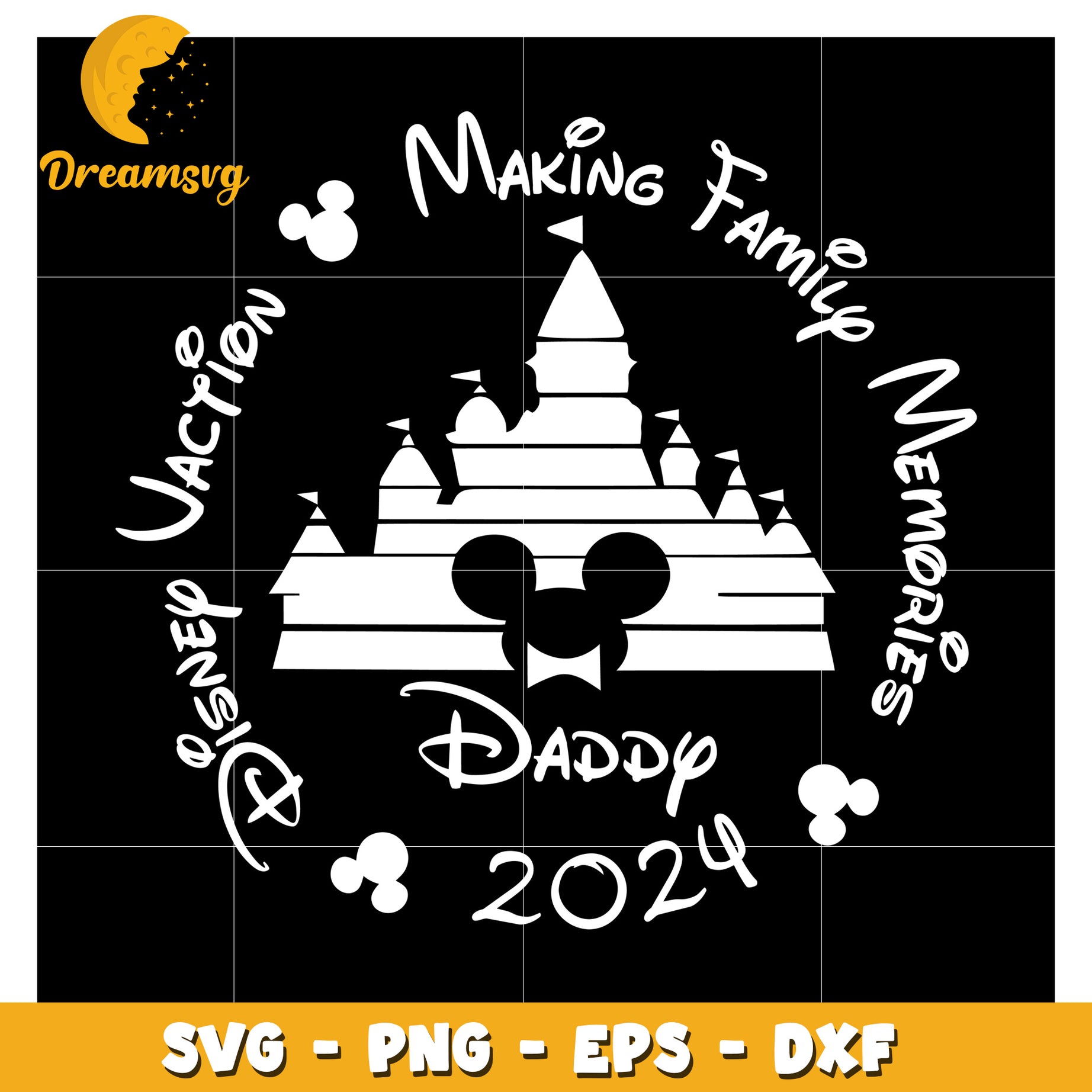 Disney Daddy 2024 Family Vacation SVG