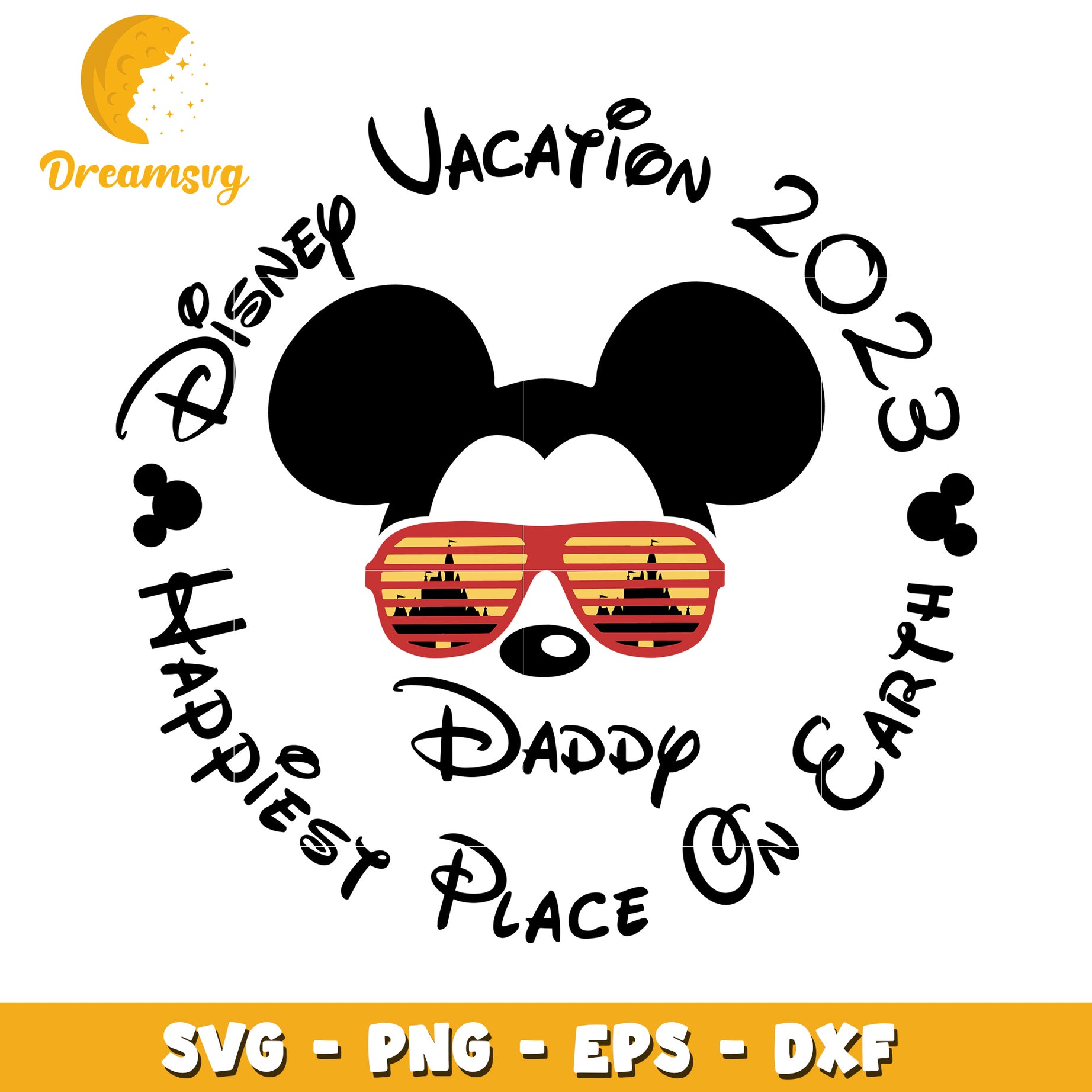 Disney Daddy Vacation 2023 SVG Cut File