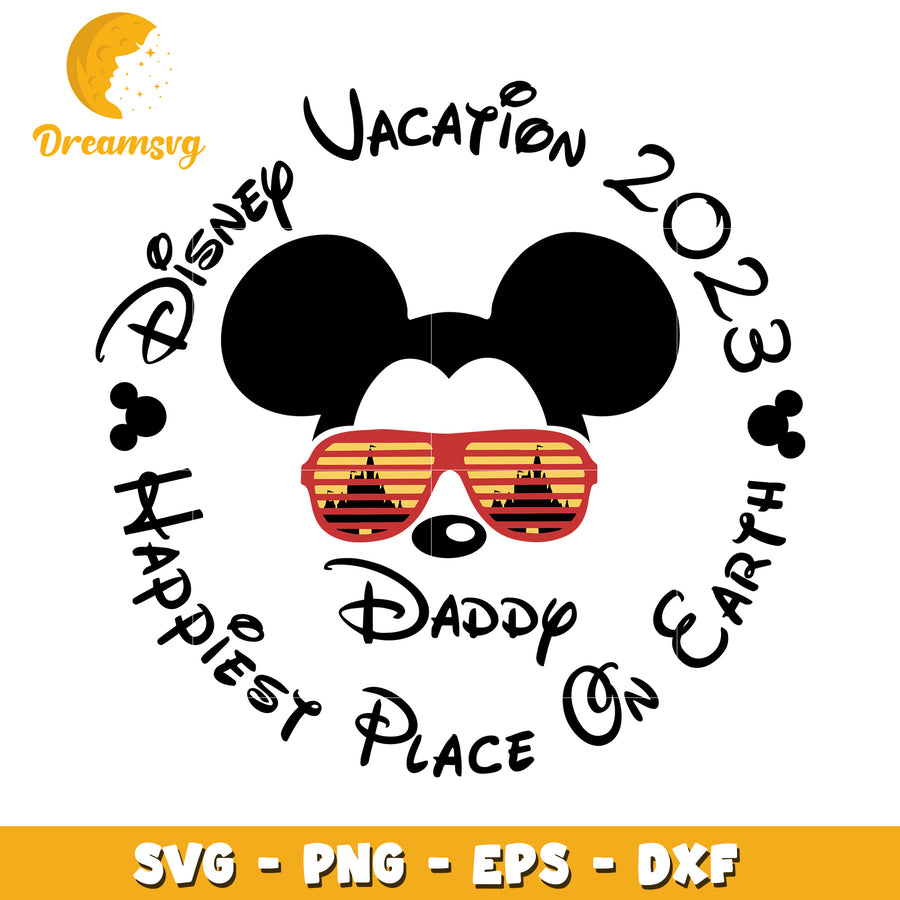 Disney Daddy Vacation 2023 SVG Cut File