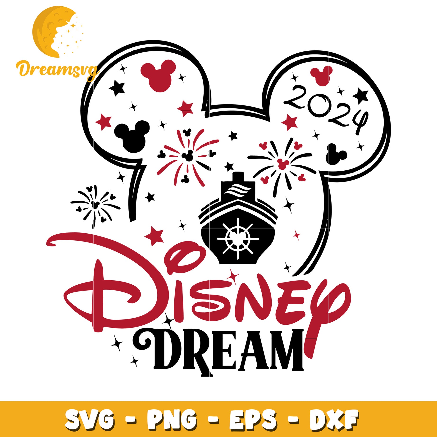 Disney Dream SVG 2024 Cruise PNG EPS DXF