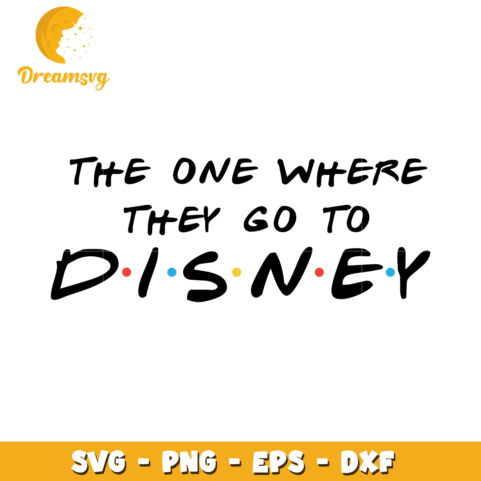 Disney Friends SVG Cut File