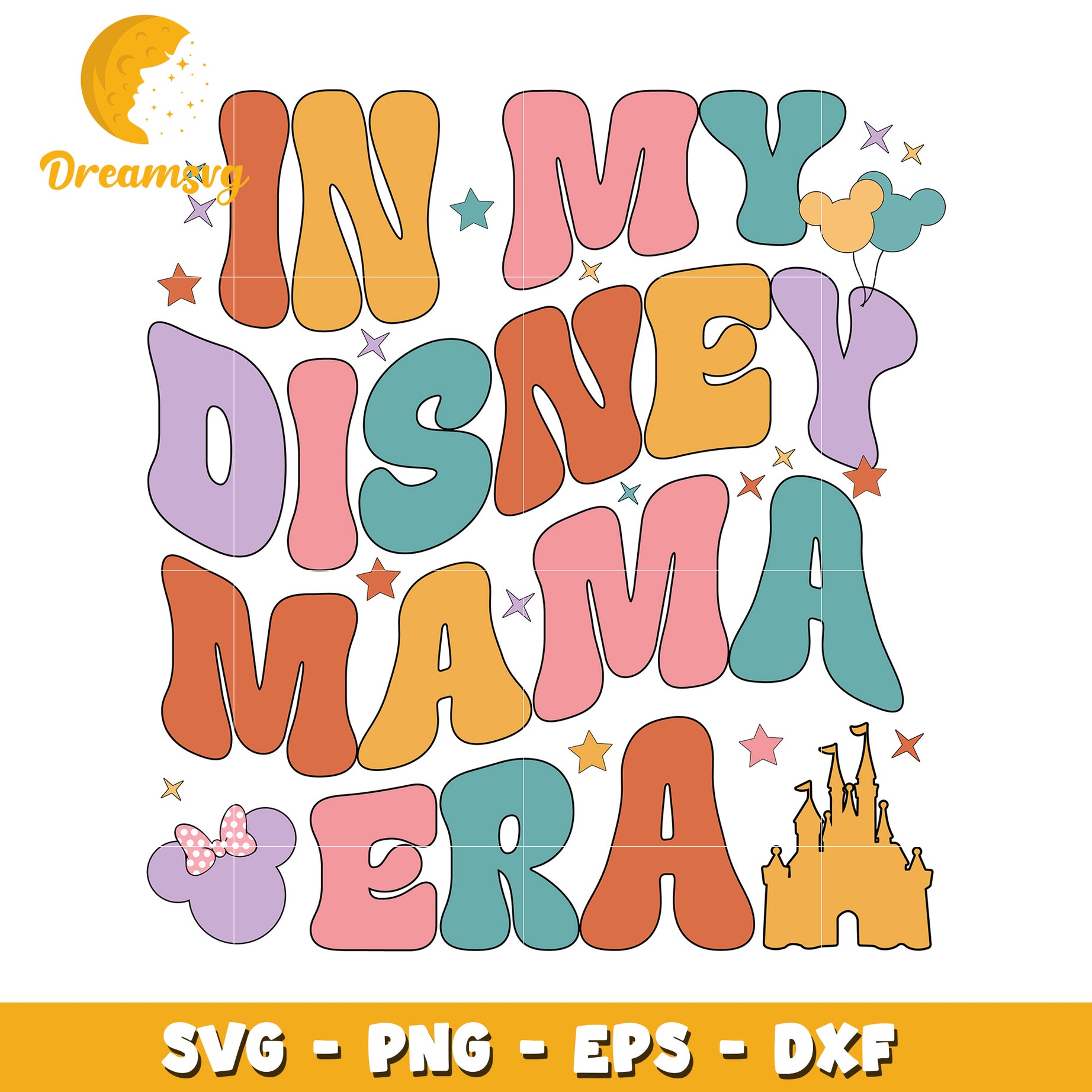 Disney Mama Era SVG Cut File