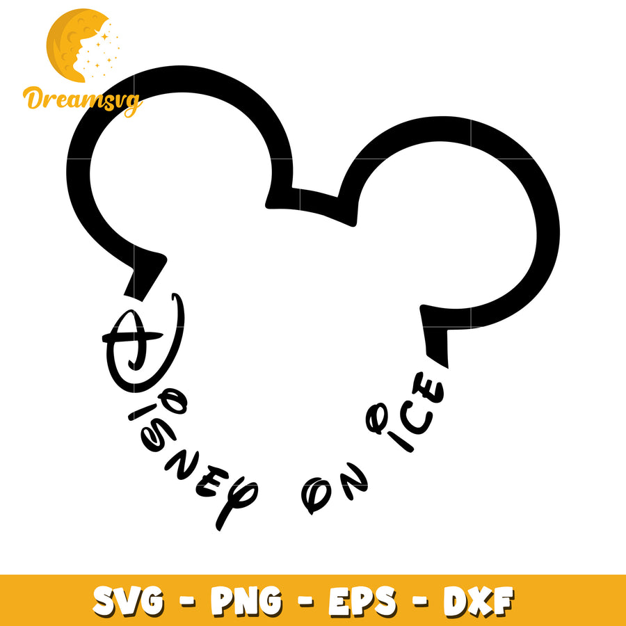 Disney On Ice SVG PNG EPS DXF Cut File