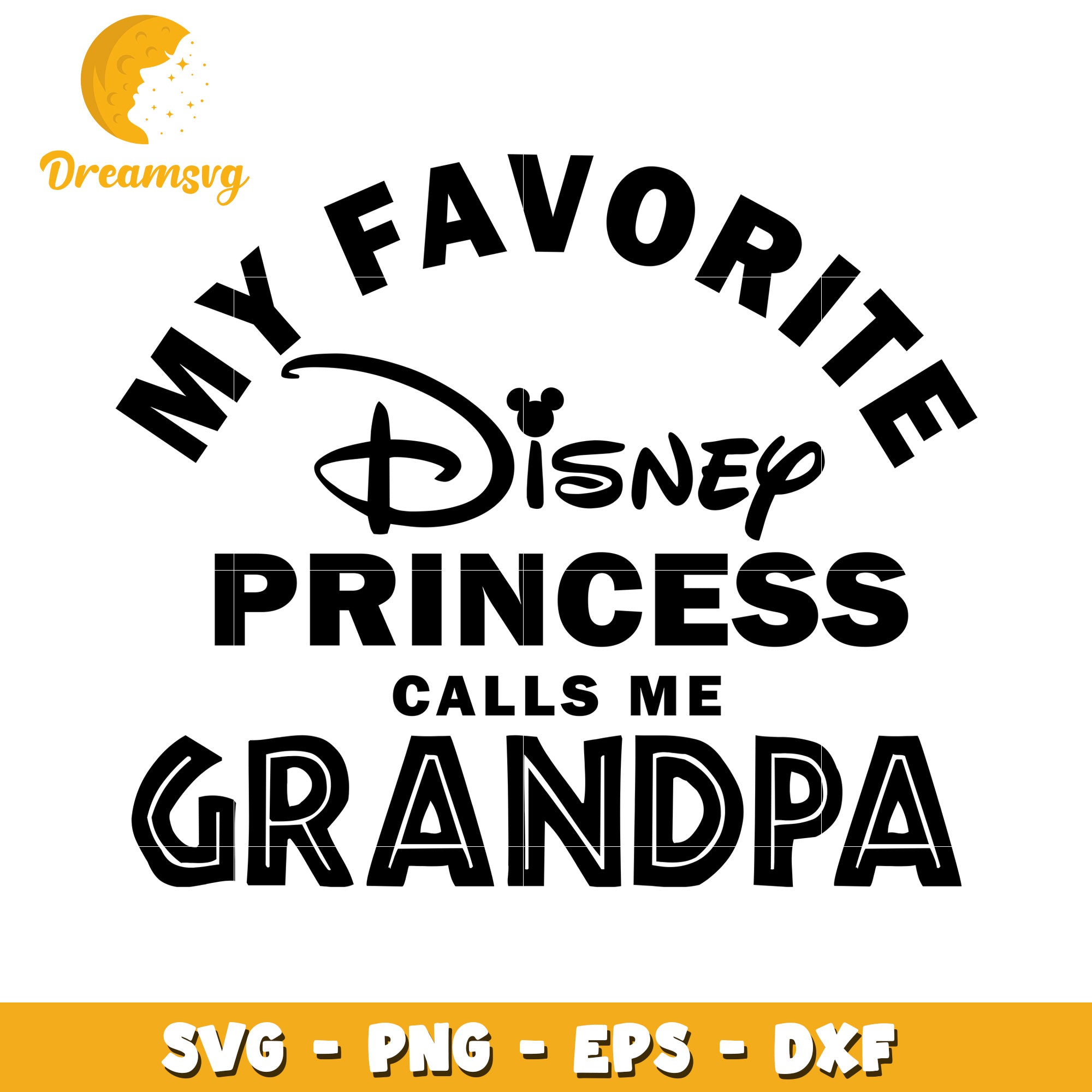 Disney Princess Grandpa SVG Cut File
