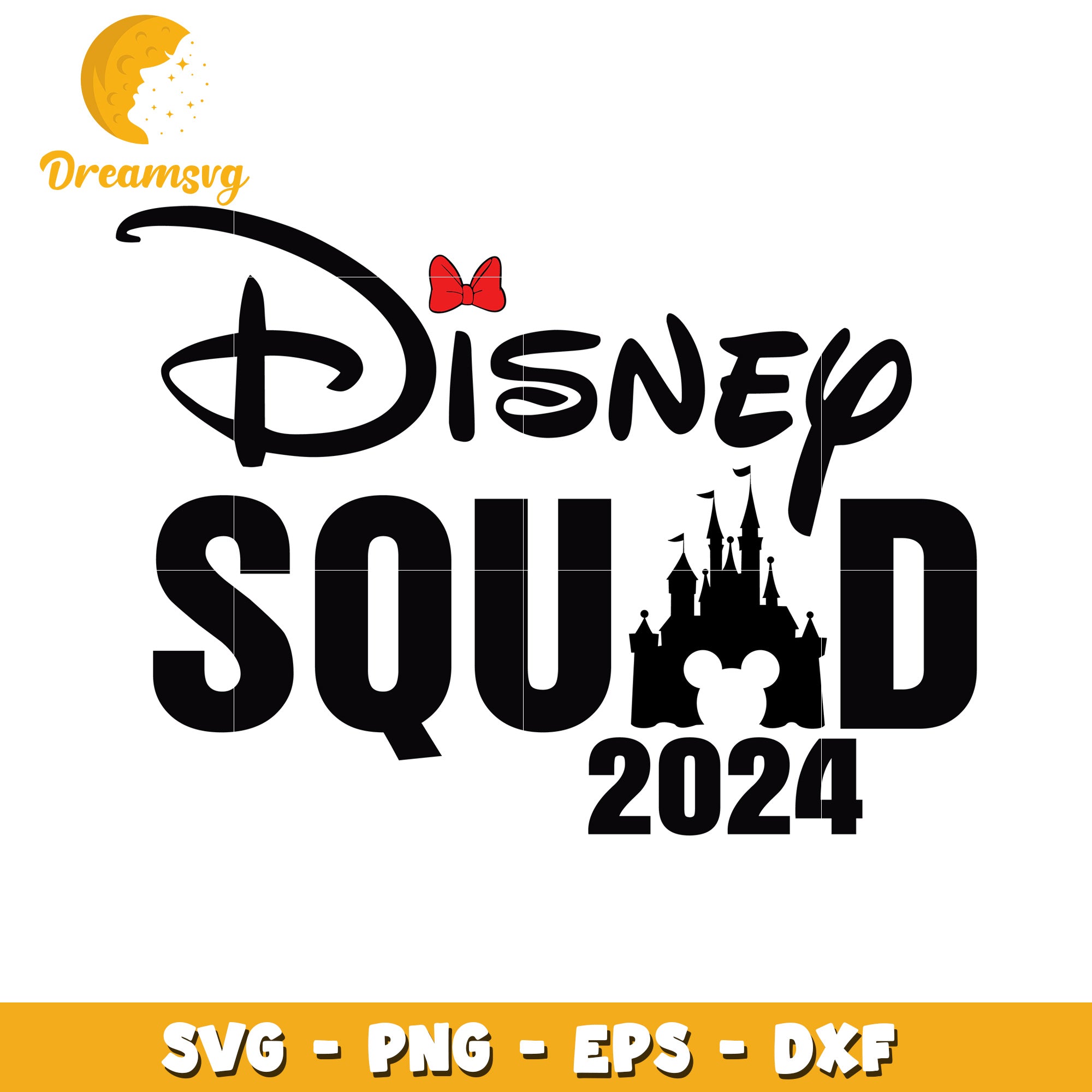 Disney Squad 2024 SVG PNG EPS DXF