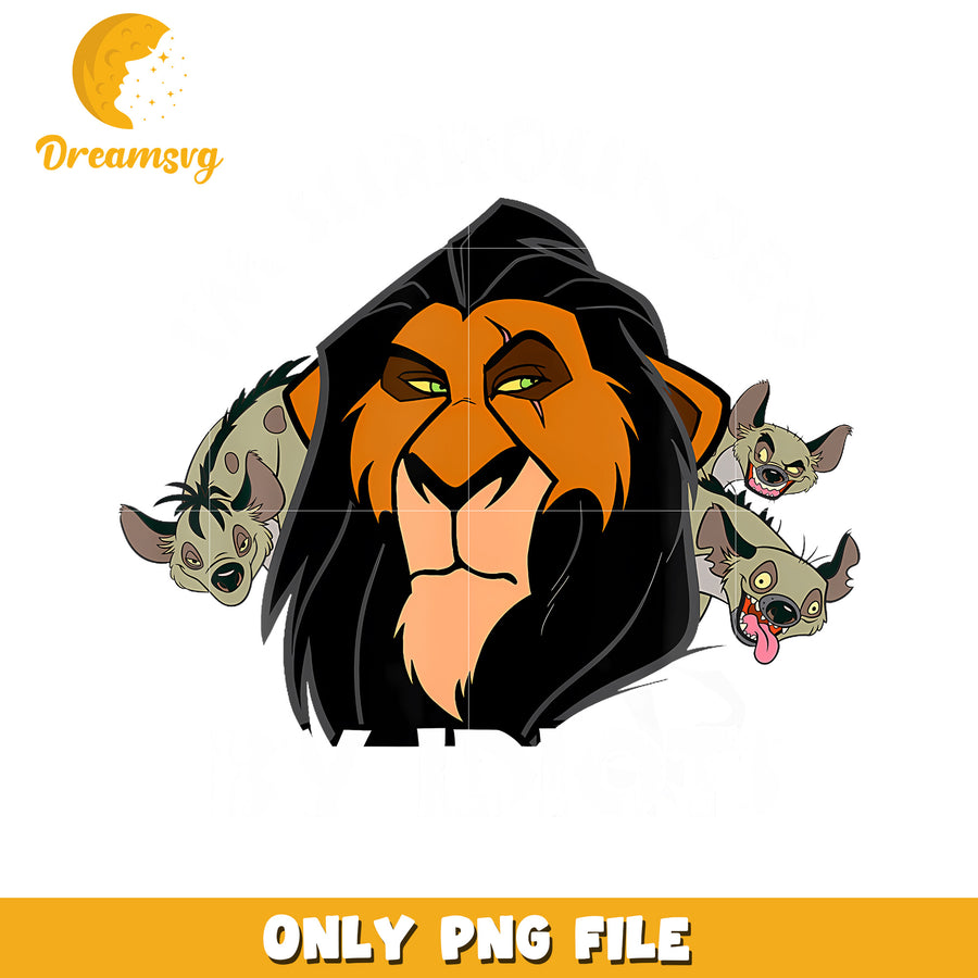 Disney The Lion King Scar I'M Surrounded By Idiots png, funny saying png, lion king png