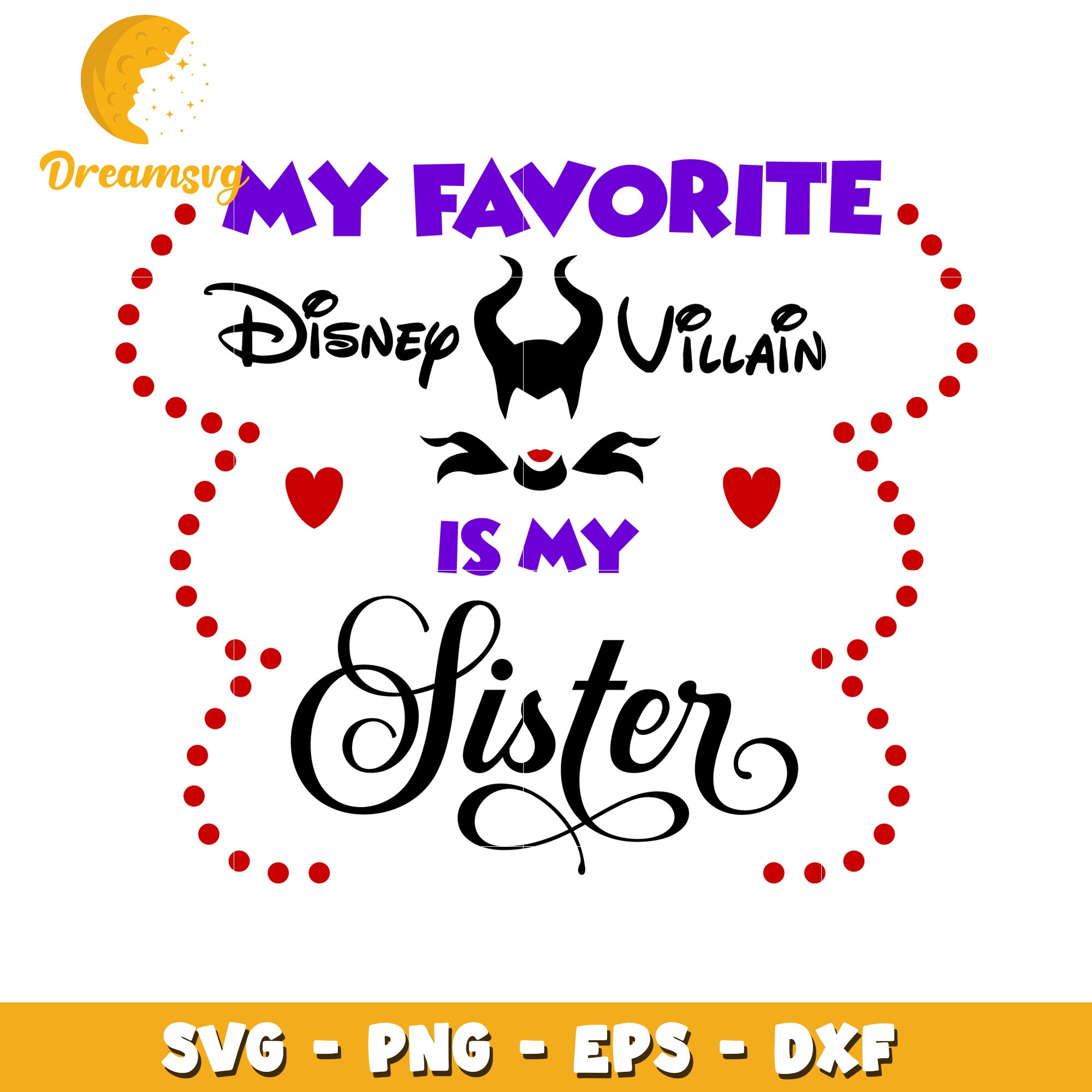 Disney Villain Sister SVG Cut File