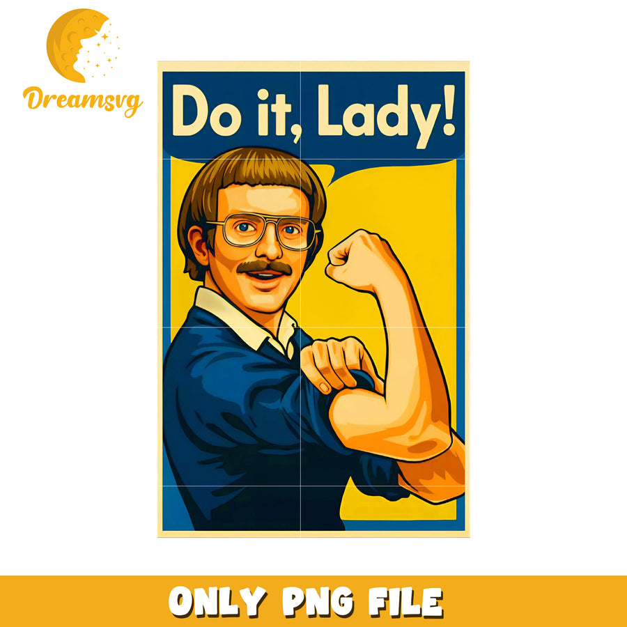 Do it lady logo png, chit meme png, viral phrase png