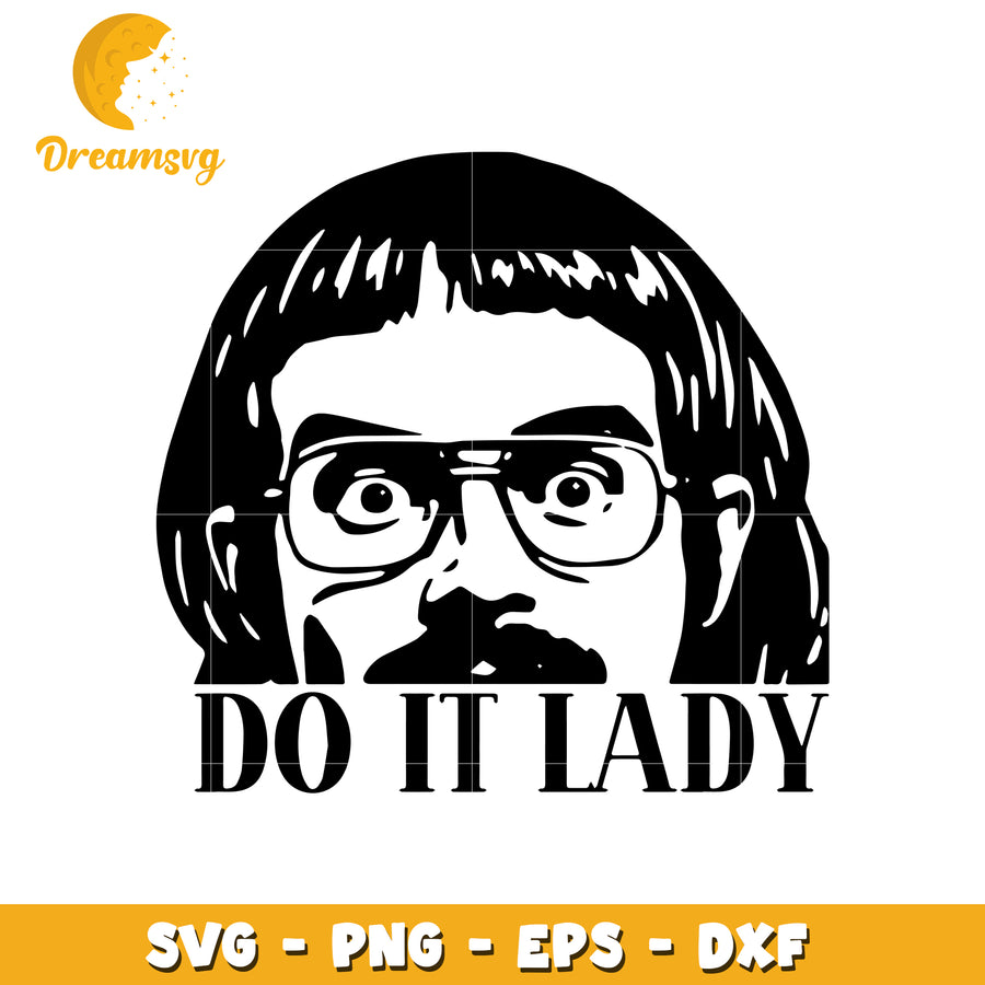 Do it lady png, confident woman quote png, sassy retro girl png