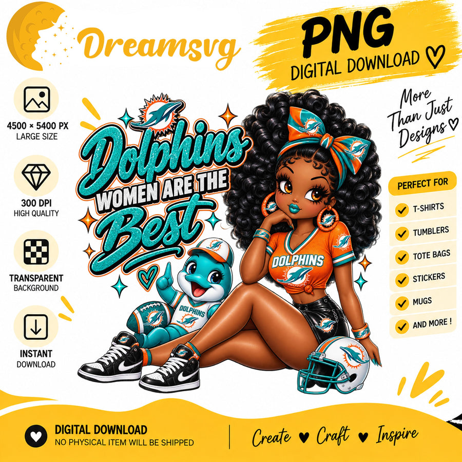 Dolphins Women Are The Best Black Girl Sublimation PNG